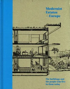 Modernist Estates - Europe - Stefi Orazi