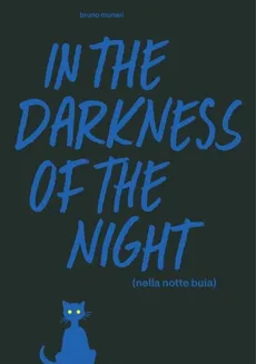 Darkness of the Night - Bruno Munari