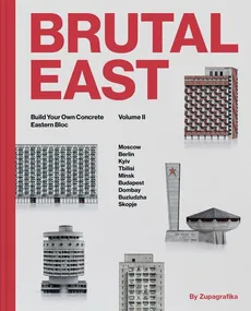 Brutal East Volume II