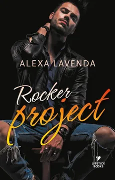 Rocker Project - Alexa Lavenda
