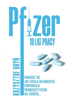 Pfizer 19 lat pracy - Outlet - Krzysztof Hryń