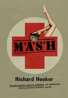 M*A*S*H - Richard Hooker