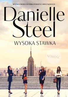 Wysoka stawka - Outlet - Danielle Steel