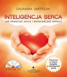 Inteligencja serca z płytą CD - Dagmara Gmitrzak