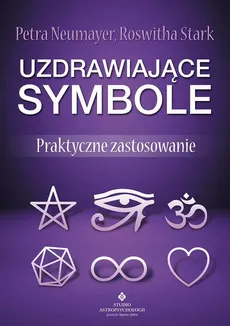 Uzdrawiające symbole - Petra Neumayer