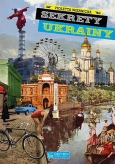 Sekrety Ukrainy - Outlet - Violetta Wiernicka