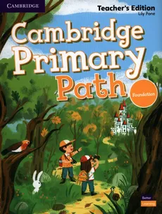 Cambridge Primary Path Foundation Level Teacher's Edition - Lily Pane