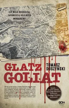 Glatz Goliat - Tomasz Duszyński