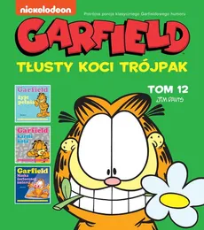Garfield Tłusty koci trójpak Tom 12 - Jim Davis