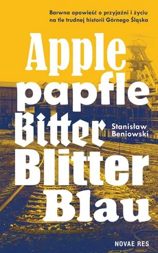 Apple Papfle Bitter Blitter Blau - Stanisław Beniowski