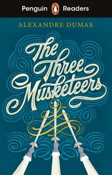 Penguin Readers Level 5 The Three Musketeers - Outlet - Alexandre Dumas