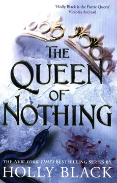 The Queen of Nothing - Outlet - Holly Black