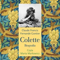 Colette - Fernande Gontier, Francis Claude