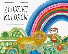 Złodziej kolorów - Mafra Gagliardi, Stepan Zavrel