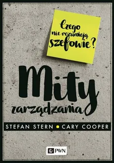 Mity zarządzania - Outlet - Sir Cary Cooper, Stefan Stern