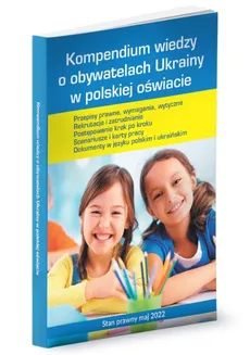 Kompendium wiedzy o obywatelach Ukrainy w polskiej oświacie - Agnieszka Stebelska