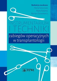 Instrumentarium i techniki zabiegów operacyjnych w transplantologii - Outlet