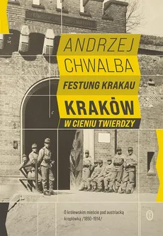 Festung Krakau - Outlet - Andrzej Chwalba