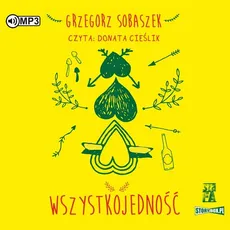 Wszystkojedność - Grzegorz Sobaszek