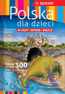 Polska dla dzieci Przewodnik + atlas - Grzegorz Micuła, Marzena Wieczorek