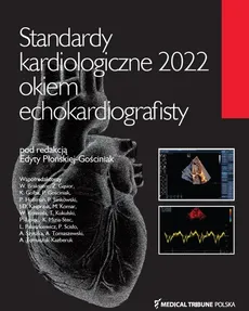 Standardy kardiologiczne 2022 okiem echokardiografisty - Outlet
