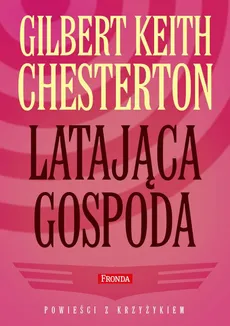Latająca gospoda - Gilbert Keith Chesterton