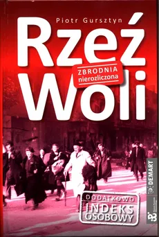 Rzeź Woli - Outlet - Piotr Gursztyn
