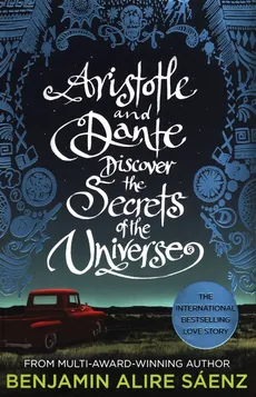 Aristotle and Dante Discover the Secrets of the Universe - Outlet - Saenz Benjamin Alire