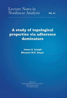 A study of topological properties via adherence dominators - Bhamini M. P. Nayar, James E. Joseph