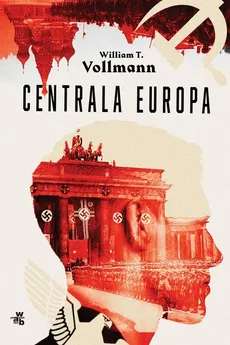 Centrala Europa - Outlet - Vollmann William T.