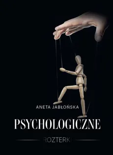 Psychologiczne rozterki - Outlet - Aneta Jabłońska