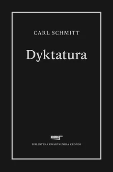 Dyktatura - Outlet - Carl Schmitt