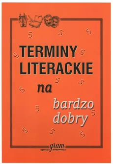 Terminy literackie na bardzo dobry - Krzysztof Gierymski