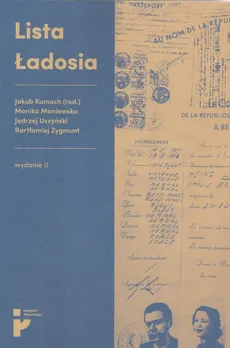 Lista Ładosia - Jakub Kumoch, Monika Maniewska, Jędrzej Uszyński, Bartłomiej Zygmunt