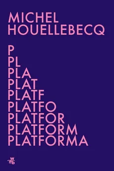 Platforma - Outlet - Michel Houellebecq