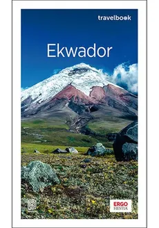 Ekwador Travelbook - Piotr Bobołowicz