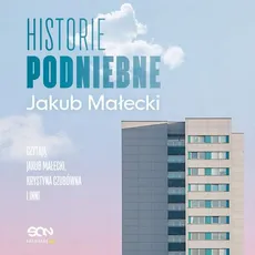 Historie podniebne - Jakub Małecki