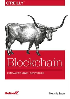 Blockchain Fundament nowej gospodarki - Melanie Swan
