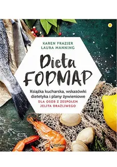 Dieta FODMAP - Karen Frazier, Laura Manning
