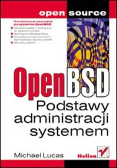 OpenBSD Podstawy administracji systemem - Michael Lucas