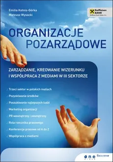 Organizacje pozarządowe - Emilia Kotnis-Górka, Mateusz Wysocki