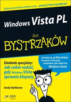 Windows Vista PL dla bystrzaków - Andy Rathbone