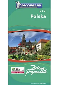 Polska Zielony Przewodnik - Magdalena Banaszkiewicz, Marta Duda-Gryc, Stasiak Gadocha Monika