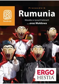 Rumunia oraz Mołdowa Mozaika w żywych kolorach - Alexandru Dumitru, Łukasz Galusek, Michał Jurecki