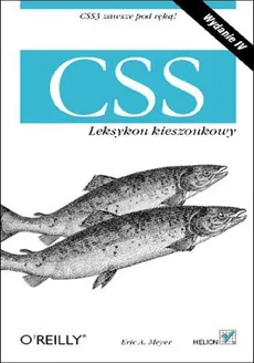 CSS Leksykon kieszonkowy - Outlet - Meyer Eric A.