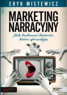 Marketing narracyjny - Eryk Mistewicz