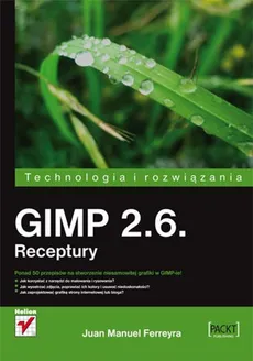 GIMP 2.6. Receptury - Ferreyra Juan Manuel