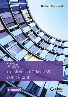 VBA dla Microsoft Office 365 i Office 2019 - Outlet - Richard Mansfield