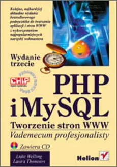 PHP i MySQL Tworzenie stron WWW + CD - Laura Thomson, Luke Welling