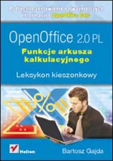 OpenOffice 2.0 PL Funkcje arkusza kalkulacyjn - Outlet - Bartosz Gajda